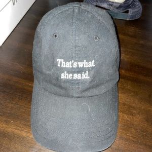 That’s what she said hat